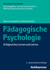 Pädagogische Psychologie - Marcus Hasselhorn, Andreas Gold