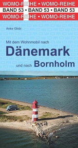 Mit dem Wohnmobil nach Dänemark - Anke Globi