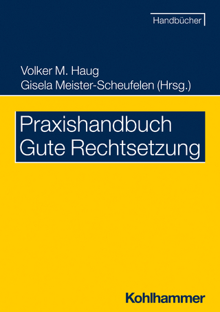Praxishandbuch Gute Rechtsetzung