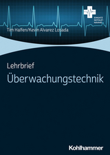 Lehrbrief &Uuml;berwachungstechnik - Tim Halfen, Kevin Alvarez Losada