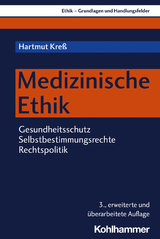Medizinische Ethik - Hartmut Kre&szlig;