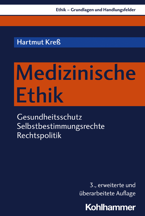 Medizinische Ethik - Hartmut Kre&szlig;