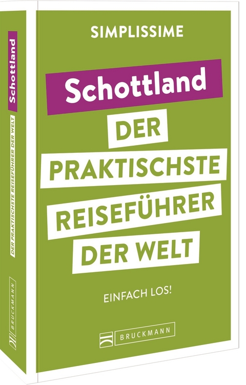 SIMPLISSIME &ndash; der praktischste Reisef&uuml;hrer der Welt Schottland