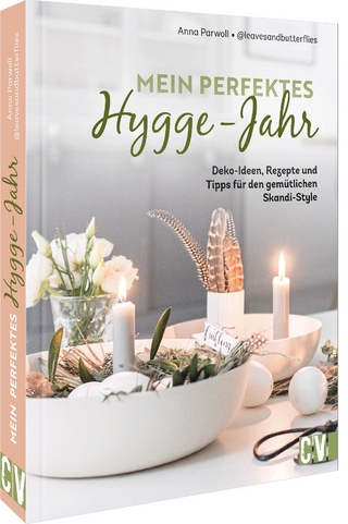 Mein perfektes Hygge-Jahr