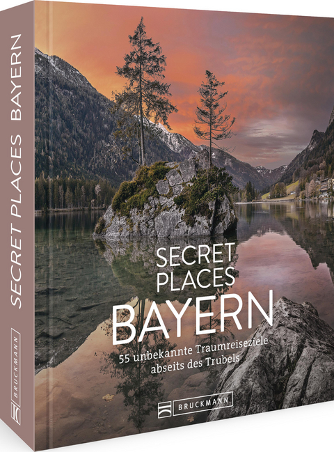 Secret Places Bayern - Jochen M&uuml;ssig, Margit Kohl