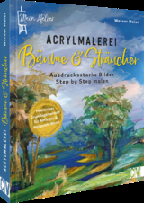 Mein Atelier Acrylmalerei B&auml;ume & Str&auml;ucher - Werner Maier