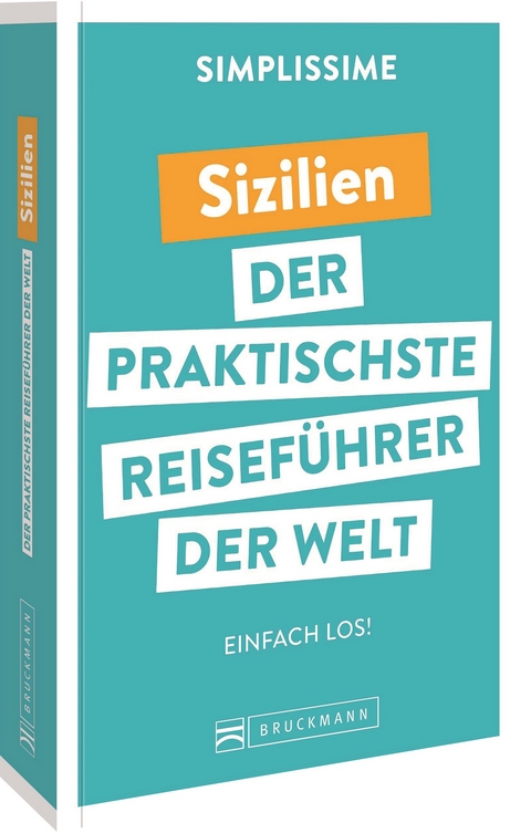 SIMPLISSIME &ndash; der praktischste Reisef&uuml;hrer der Welt Sizilien