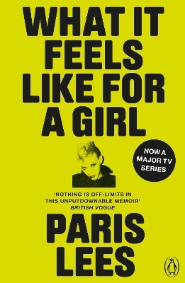 What It Feels Like for a Girl - Paris Lees