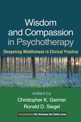 Wisdom and Compassion in Psychotherapy - 