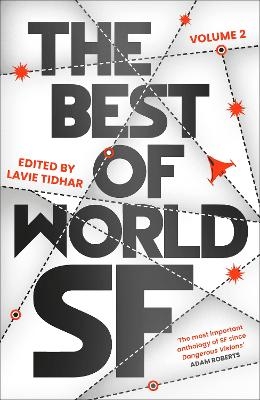 The Best of World SF - Lavie Tidhar