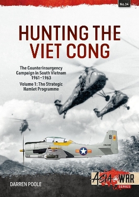 Hunting the Viet Cong Volume 1 - Darren Poole