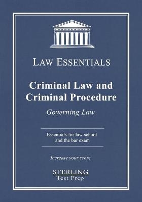 Criminal Law and Criminal Procedure, Law Essentials