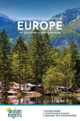 Alan Rogers Selected Sites in Europe - Rob Alan Rogers Travel Ltd