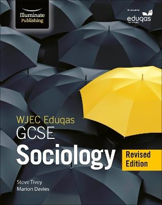 WJEC/Eduqas GCSE Sociology &ndash; Student Book - Revised Edition - Marion Davies, Steve Tivey