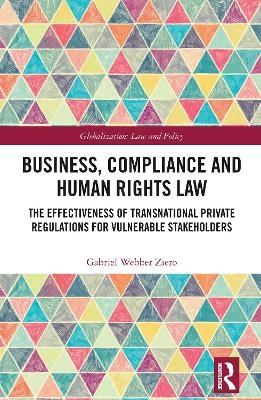 Business, Compliance and Human Rights Law - Gabriel Webber Ziero