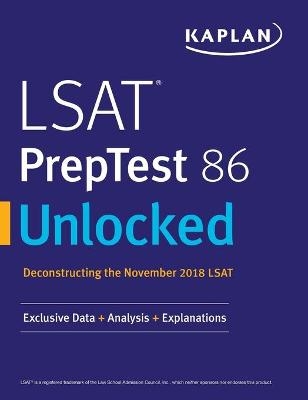 LSAT PrepTest 86 Unlocked -  Kaplan Test Prep