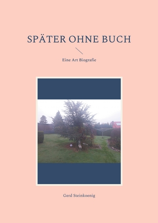 Später ohne Buch