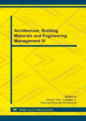 Architecture, Building Materials and Engineering Management IV - 