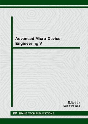 Advanced Micro-Device Engineering V