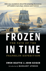 Frozen in Time - Owen Beattie, John Geiger