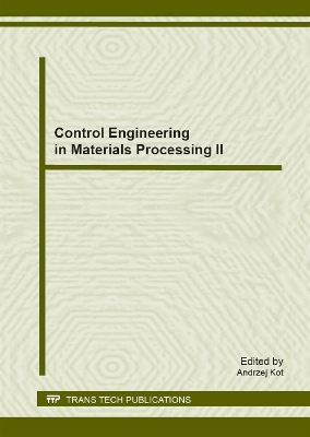 Control Engineering in Materials Processing II - 