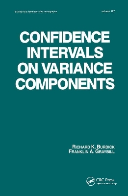 Confidence Intervals on Variance Components -  Burdick