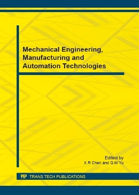 Mechanical Engineering, Manufacturing and Automation Technologies - 