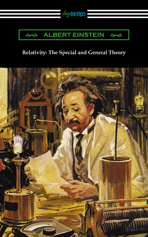 Relativity: The Special and General Theory - Albert Einstein