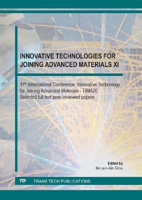 Innovative Technologies for Joining Advanced Materials XI - 