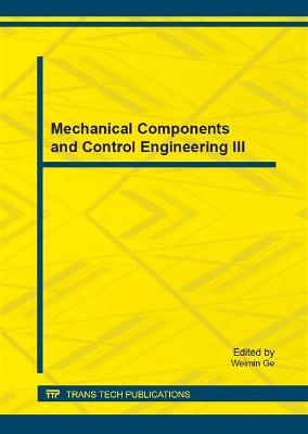 Mechanical Components and Control Engineering III - 