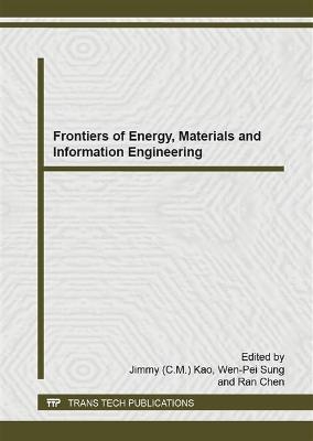 Frontiers of Energy, Materials and Information Engineering - 