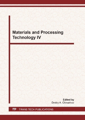 Materials and Processing Technology IV