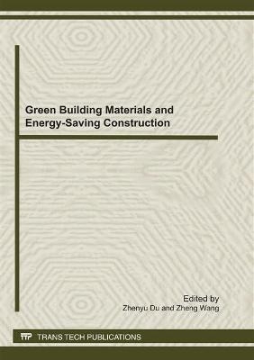 Green Building Materials and Energy-Saving Construction - 