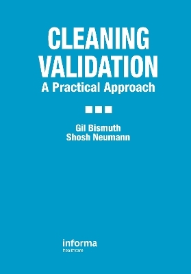 Cleaning Validation - Gil Bismuth, Shosh Neumann