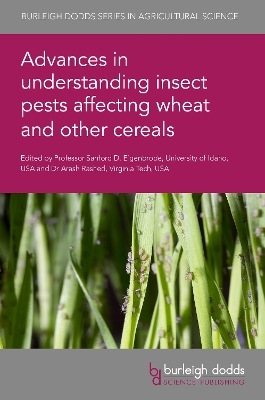 Advances in Understanding Insect Pests Affecting Wheat and Other Cereals - Dr Arash Rashed