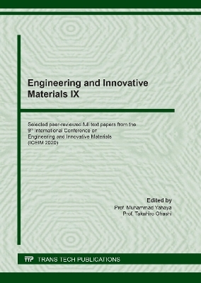 Engineering and Innovative Materials IX
