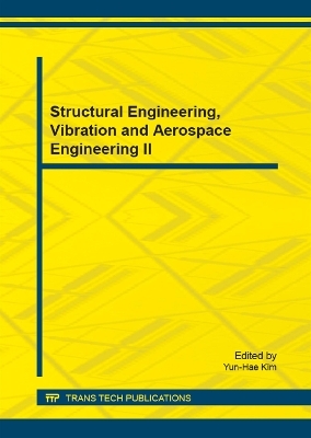 Structural Engineering, Vibration and Aerospace Engineering II - 