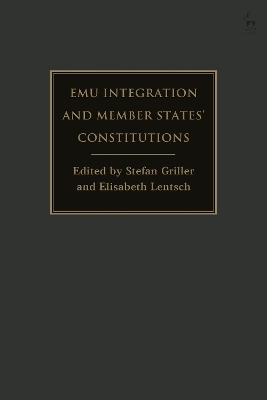 EMU Integration and Member States’ Constitutions