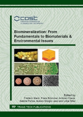 Biomineralization: From Fundamentals to Biomaterials & Environmental Issues - 