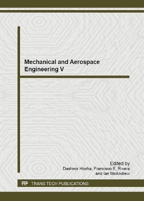 Mechanical and Aerospace Engineering V - 