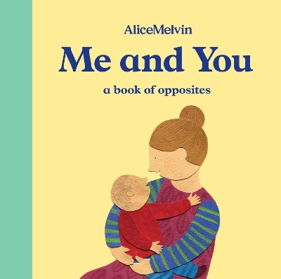 Me and You - Alice Melvin