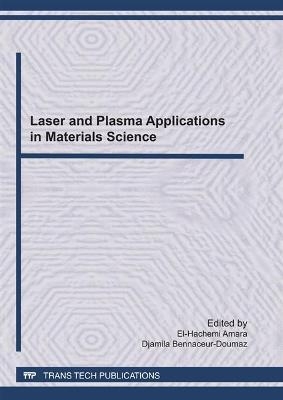 Laser and Plasma Applications in Materials Science - 