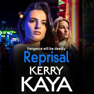 Reprisal - Kerry Kaya