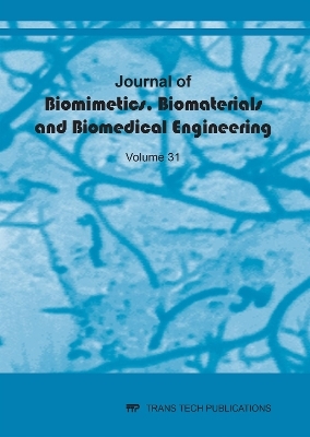 Journal of Biomimetics, Biomaterials and Biomedical Engineering Vol. 31 - 
