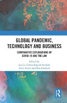 Global Pandemic, Technology and Business - 