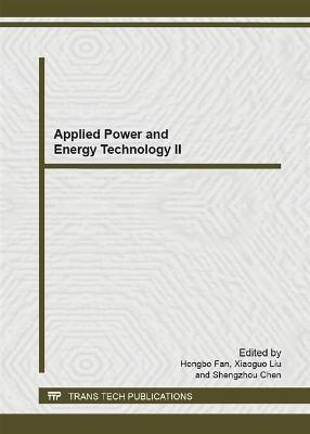 Applied Power and Energy Technology II