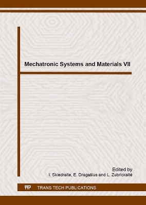 Mechatronic Systems and Materials VII - 