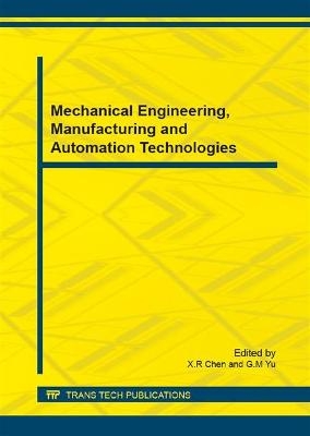 Mechanical Engineering, Manufacturing and Automation Technologies - 