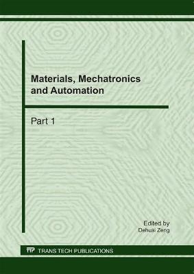 Materials, Mechatronics and Automation - 