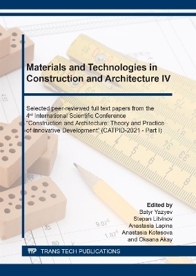 Materials and Technologies in Construction and Architecture IV - 